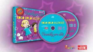 2CD Pesnicky pre deti  Kolo kolo mlynske [upl. by Maisey]