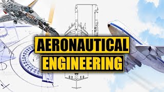 What is Aerospace Engineering Aeronautics [upl. by Seaden]