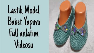 Önü Lastik Model Keçe Tabanlı Babet Patik Yapılışı  Tabanlı Patik Nasıl Örülür 🧶 [upl. by Lupe]