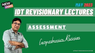 CAFinalMay 23 Revision Lecture19 Assessment [upl. by Aimat]