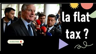 “Flat Tax  La Solution pour Renflouer les Caisses de l’État  Décryptage et Débats” [upl. by Ratha39]