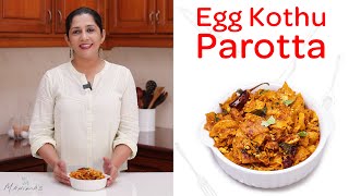 Egg Kothu Parotta  മുട്ട കൊത്തു പൊറോട്ട [upl. by Etta]