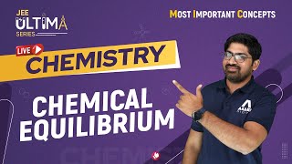 Chemical Equilibrium  Most Important Concept for JEE Main 2024  Chemistry  JEE Ultima  ALLENJEE [upl. by Wagoner204]