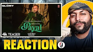 PAYAL TEASER YO YO HONEY SINGH  NORA FATEHI  PARADOX  GLORY  REACTION BY RG beastvlogsbyrg [upl. by Aivitnahs]