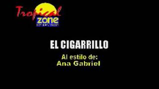 Cigarrillo Ana Gabriel karaoke [upl. by Roarke]