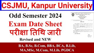 Revised  CSJM University Kanpur Exam Date 2024 Kanpur university exam date 2024 csjmu latest news [upl. by Taryne]