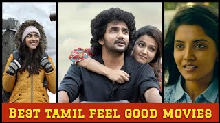 Top 10 tamil feel good movies [upl. by Oxley]