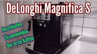 DeLonghi Magnifica S anschließen Erste Schritte Anleitung in Betrieb nehmen [upl. by Elleynad132]