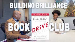 Unlocking Motivation Drive by Daniel H Pink  Book Club Deep Dive [upl. by Quenby]