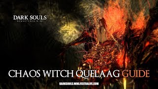 Chaos Witch Quelaag Boss Guide  Dark Souls Remastered [upl. by Esilana]