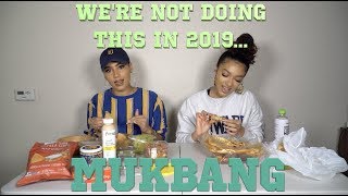 Were not doing this 2019 Mukbang [upl. by Joris]