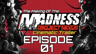 Making Of MadnessPN Trailer EP1 [upl. by Munmro]