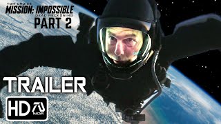 Mission Impossible 8 Dead Reckoning Part 2 Trailer 2025 Tom Cruise Hayley Atwell Fan Made [upl. by Mukerji42]