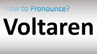 How to Pronounce Voltaren [upl. by Ynotna]