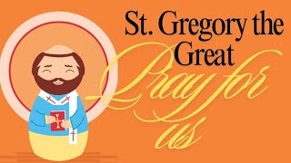 Story of St Gregory the Great [upl. by Nhguavaj]