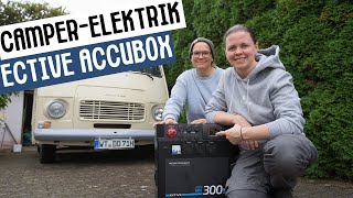 CAMPER ELEKTRIK Strom Setup mit der Ective AccuBox 300s  Autark im Oldtimer Van  Einfache Lösung [upl. by Lefty112]