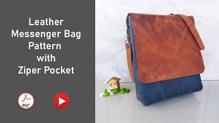 Easy Leather Messenger Bag Pattern with Zipper Pocket Simple Vertical Leather Satchel Bag Pattern [upl. by Keeler]