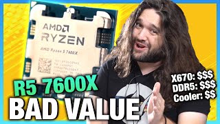 AMDs R5 Mistake Ryzen 5 7600X CPU Review Benchmarks amp Expensive Motherboards [upl. by Ynna58]