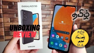 Samaung Galaxy A23 5g  Unboxing amp Review  Tamil [upl. by Arnst23]