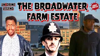 The Notorious Broadwater Farm Estate  Stories From North Londons Most Dangerous Housing Estate [upl. by Euqinim]