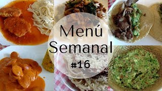 Menú Semanal 16  Comidas Fáciles Y Rápidas  Erika Blop [upl. by Lyndy]