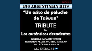 Un Osito de Peluche de Taiwan Karaoke Version Originally Performed By los Autenticos Decadentes [upl. by Merfe513]