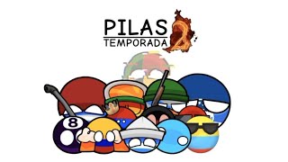 Pilas Temporada 2  Intro [upl. by Kipp]