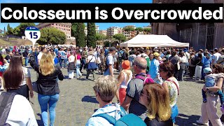 Rome Italy The Colosseum is overcrowded right now Rome walking tour May 2024 [upl. by Drawd677]