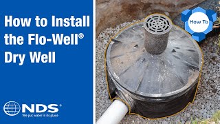 How to Install NDS FloWell Dry Well Drainage System  NDS Yard Drainage Systems [upl. by Nauwaj]