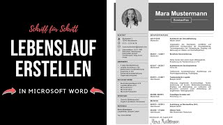 Professioneller Lebenslauf schreiben tabellarisch modern kreativ in Word  Tutorial [upl. by Kutzer]