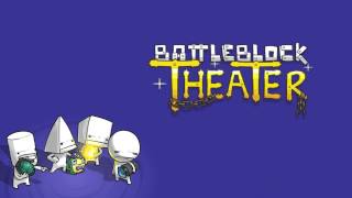 BattleBlock Theater Music  Chapter 56 [upl. by Asserac300]