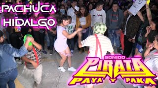 SONIDO PIRATA PALOMITAS DE MAIZ EN VIVO ANIVERSARIO SONIDO CANDELA PACHUCA HIDALGO 2022 [upl. by Yelsa]