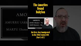 Amorites found Babylon Part 2 history historybuff babylon amorites [upl. by Yras]