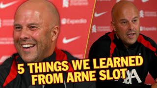 5 Things We Learned From Arne Slots First Liverpool Press Conference [upl. by Joung]