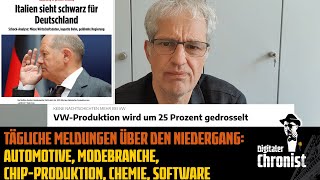 Tägliche Meldungen über den Niedergang Automotive Modebranche ChipProduktion Chemie Software [upl. by Line]