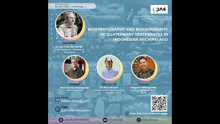 CPAS Talkshow Episode 22 quotBiostratigraphy amp Biogeography Quaternary Vertebrates in Indonesiaquot [upl. by Yehs]