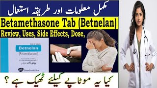 Betamethasone tablet uses in urdu  Review Betnelan tablets uses  Uses Side Effects Dose doctor [upl. by Starr435]