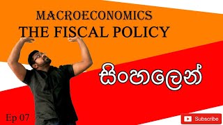 Fiscal policy  Macroeconomics  සිංහල [upl. by Gweneth]