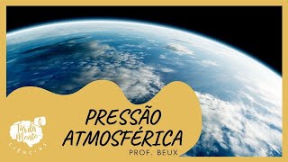 PRESSÃO ATMOSFÉRICA  Ensino Fundamental [upl. by Yrffej]