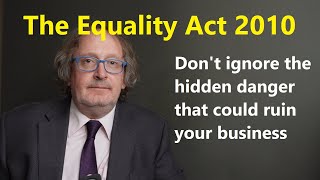 The Equality Act 2010 [upl. by Anma]