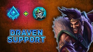 How to play DRAVEN SUPPORT [upl. by Dory150]