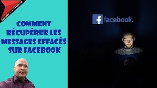 Comment récupérer les messages effacés sur Facebook [upl. by Sineray]