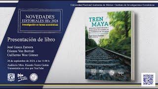 Presentación Tren Maya Impactos territoriales y escenarios de cambio en la Península de Yucatán [upl. by Herzel]