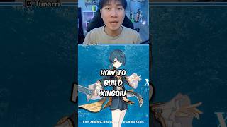 How to Build Xingqiu genshinimpact genshin xingqiu [upl. by Marty]