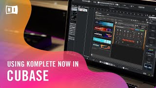 Using KOMPLETE NOW in Cubase  Native Instruments [upl. by Mackie]