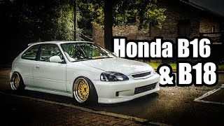 Ultimate Honda B16 amp B18 VTEC Sound Compilation [upl. by Venice462]