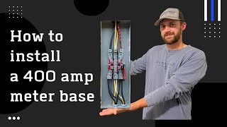 How to Install a 400amp Overhead Meter Base with riser [upl. by Asselam]