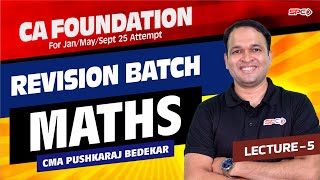 CA Foundation Maths Revision L5 Number Series and coding decoding for Sep 24 By CMA Pushkaraj Sir [upl. by Ahsitnauq]