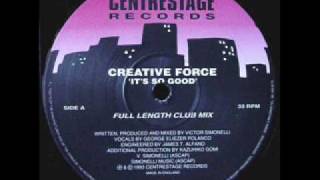 Creative Force  Its So Good Full Length Club Mix 1993 [upl. by Neelon]