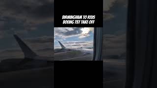 Birmingham to reus boeing 737 take off  fypシ゚viral airplane birmingham reusspain holiday [upl. by Ardnot]